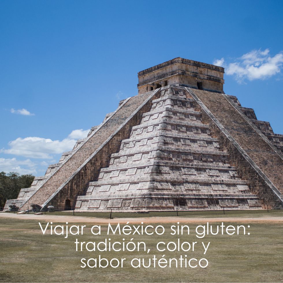 10 viajar a México sin gluten