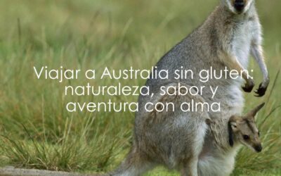 Viajar a Australia sin gluten: naturaleza, sabor y aventura con alma